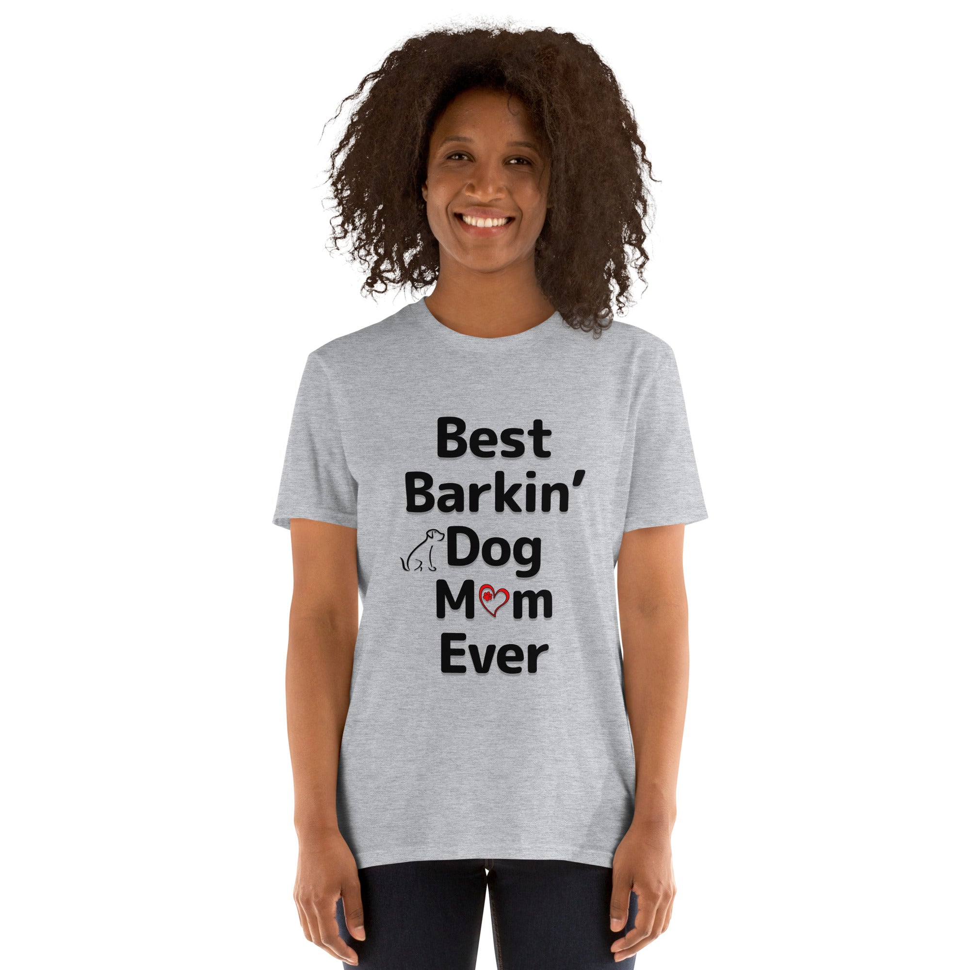 Best Barkin' Dog Mom Ever Tee