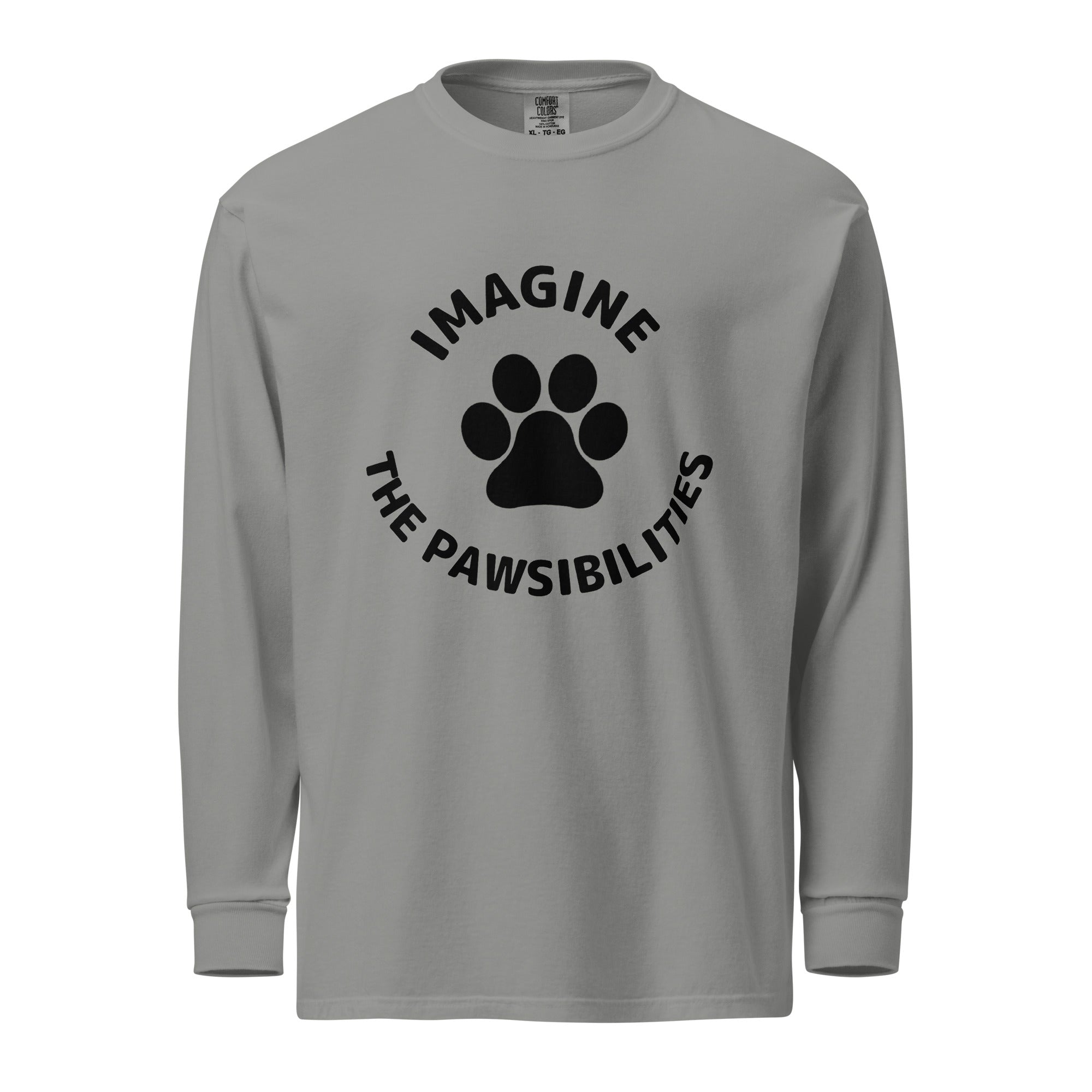 Imagine The Pawsibilities Heavyweight Long-Sleeve Shirt