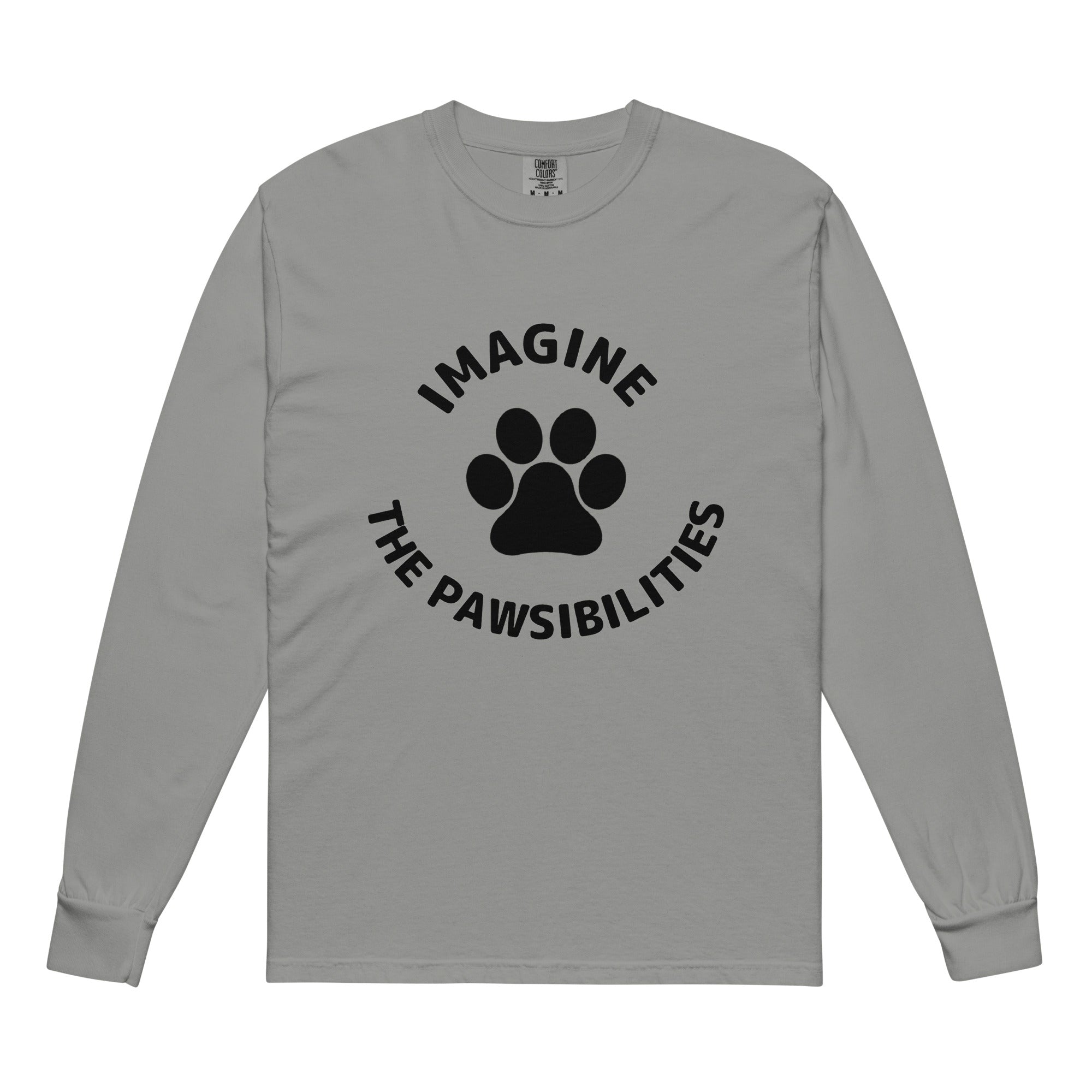 Imagine The Pawsibilities Heavyweight Long-Sleeve Shirt