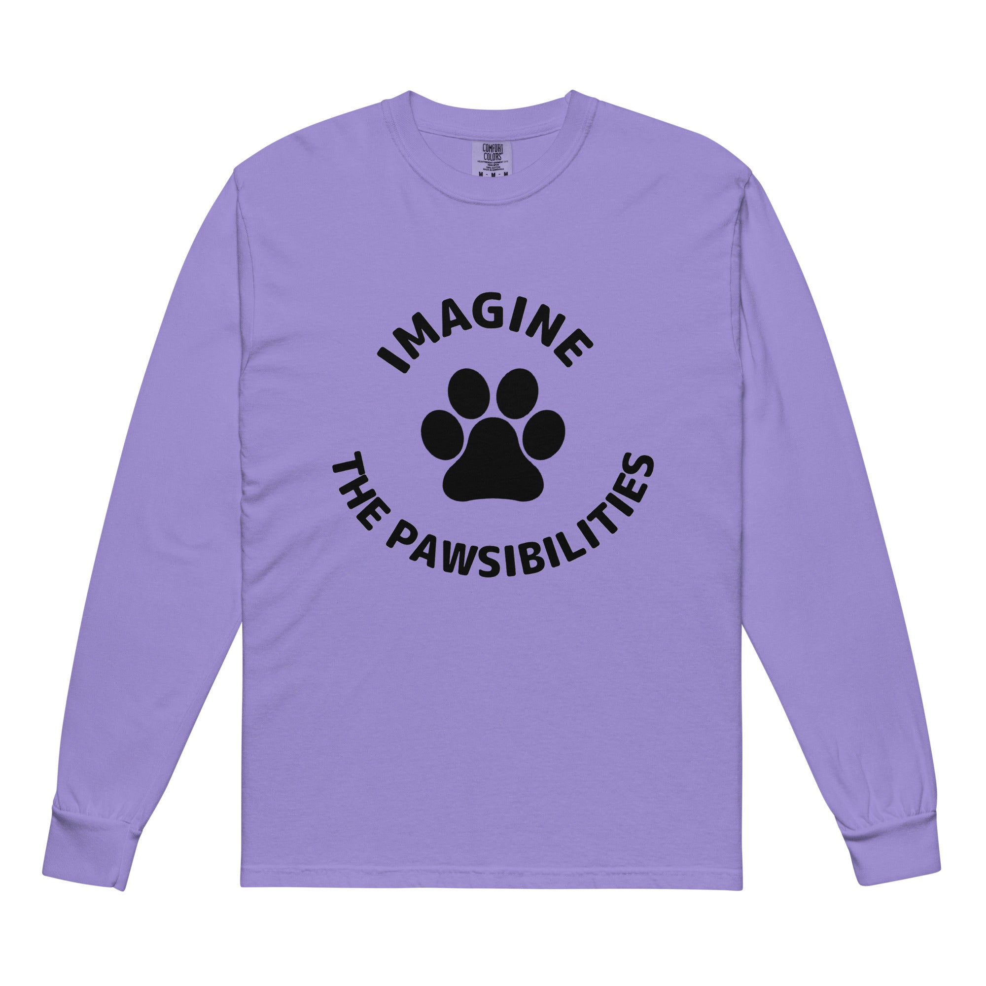 Imagine The Pawsibilities Heavyweight Long-Sleeve Shirt