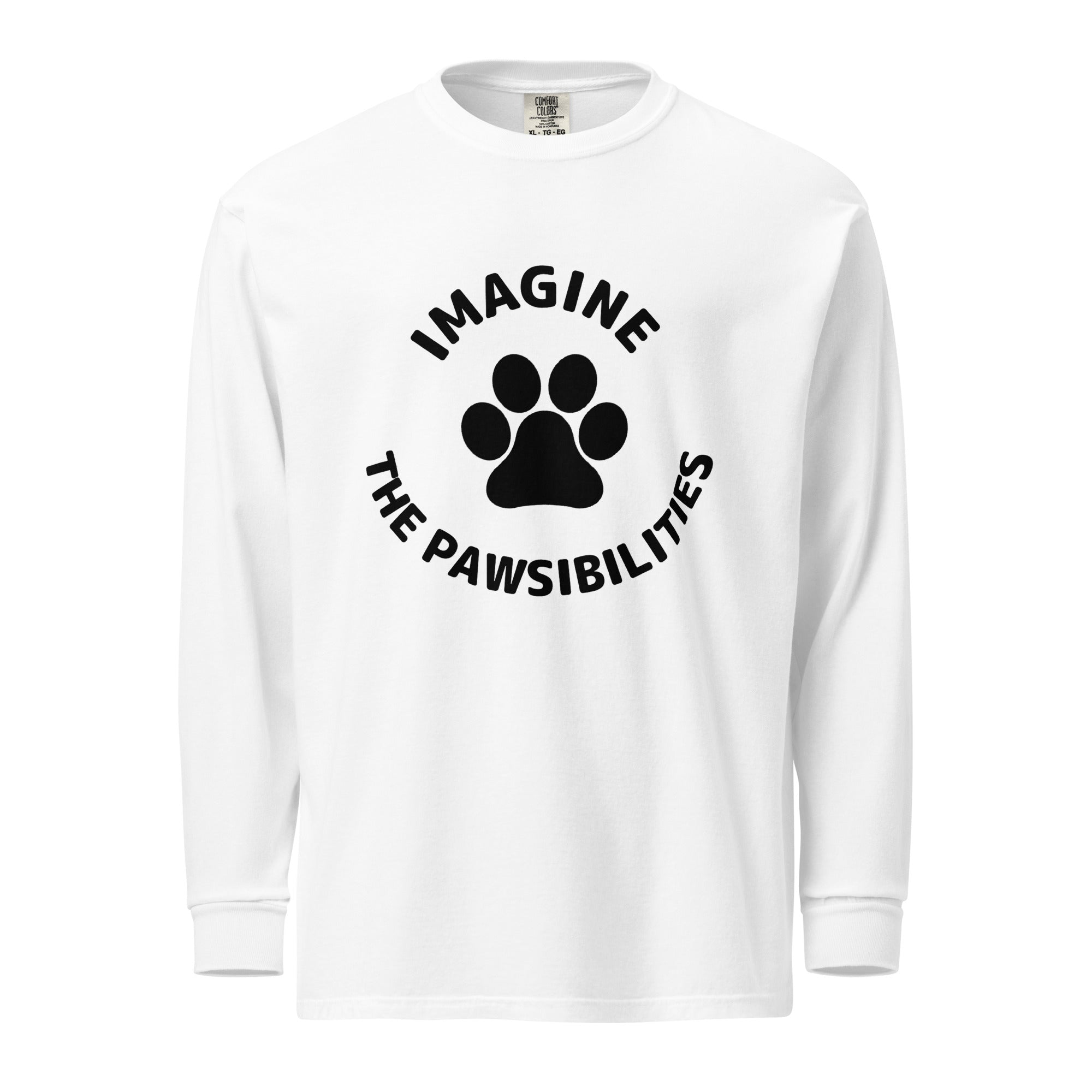 Imagine The Pawsibilities Heavyweight Long-Sleeve Shirt