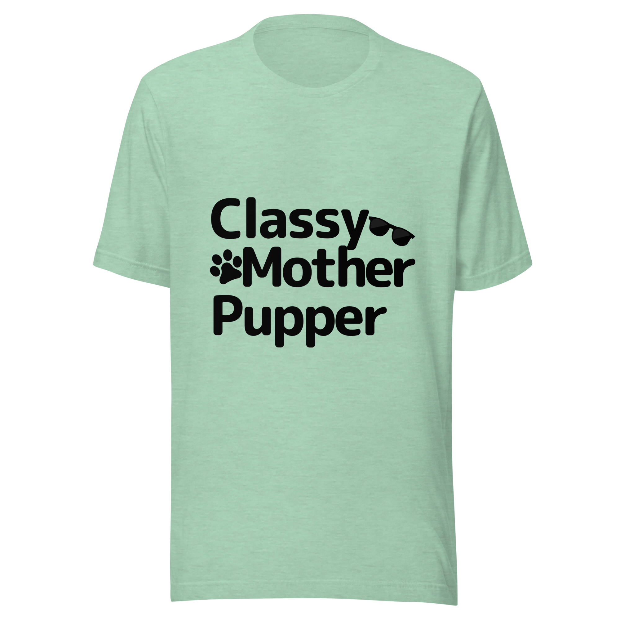 Classy Mother Pupper Tee
