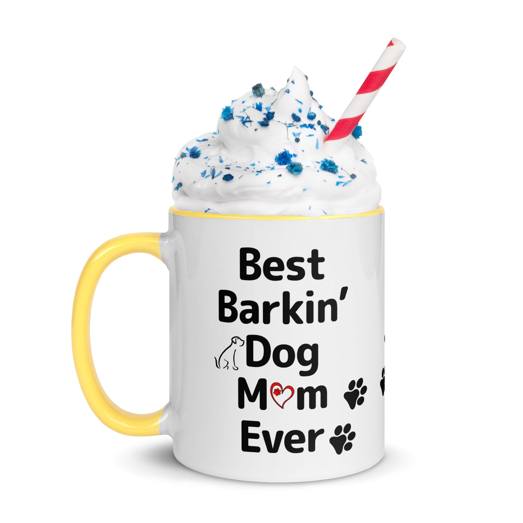 Best Barkin' Dog Mom Ever Mug with Color Inside