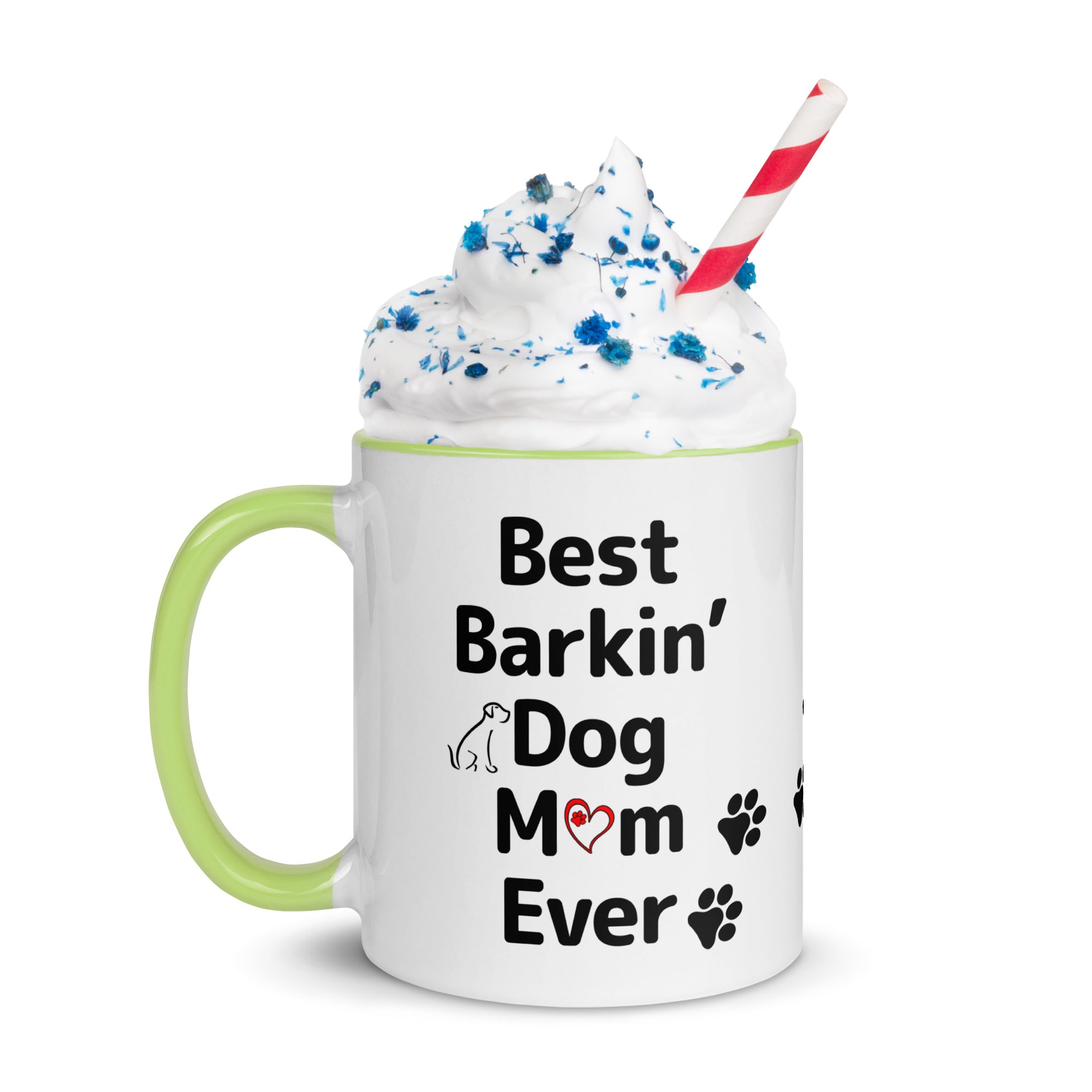 Best Barkin' Dog Mom Ever Mug with Color Inside